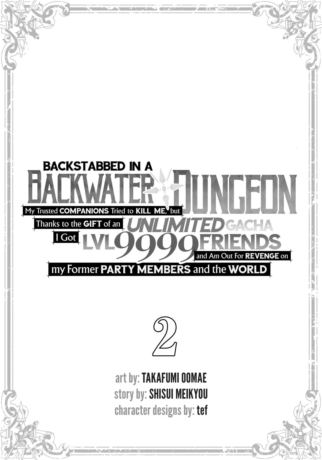 Backstabbed in a Backwater Dungeon – My Party Tried to Kill Me, But Thanks to an Infinite Gacha I Got LVL 9999 Friends and Am Out For Revenge Chapter 6 — page 2