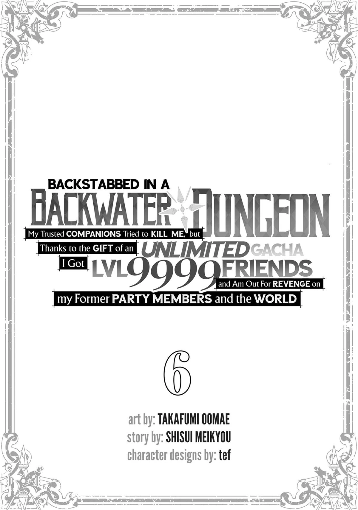 Backstabbed in a Backwater Dungeon – My Party Tried to Kill Me, But Thanks to an Infinite Gacha I Got LVL 9999 Friends and Am Out For Revenge Chapter 38 — page 2