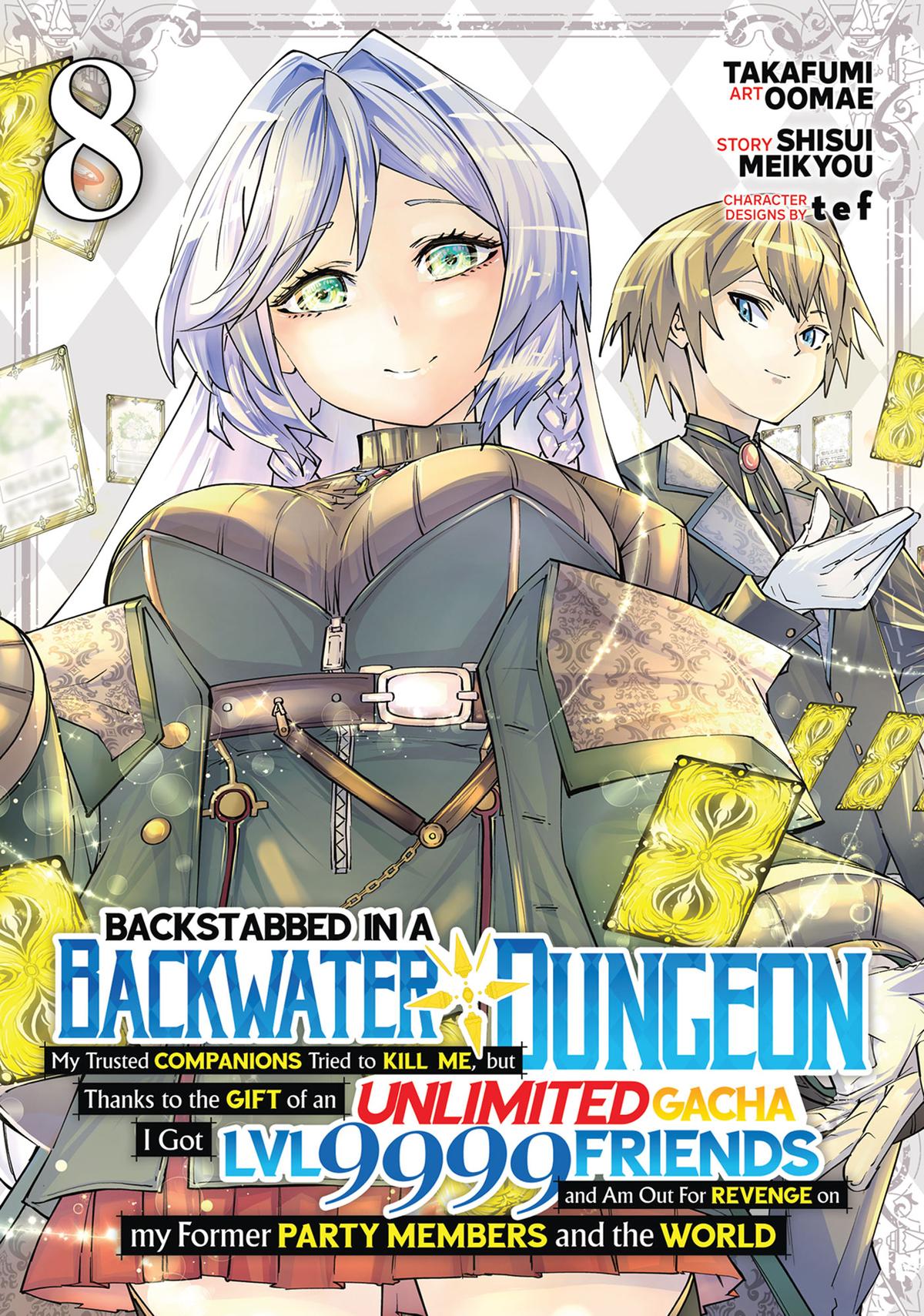 Backstabbed in a Backwater Dungeon – My Party Tried to Kill Me, But Thanks to an Infinite Gacha I Got LVL 9999 Friends and Am Out For Revenge Chapter 54 — page 1