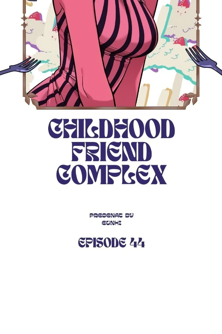 Childhood Friend Complex (Eunhi) Chapter 44 — page 18