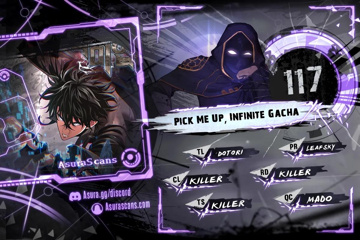 Pick Me Up, Infinite Gacha Chapter 117 — page 1
