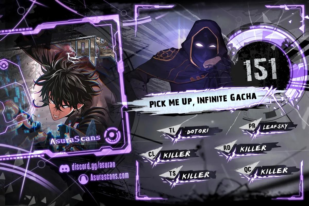 Pick Me Up, Infinite Gacha Chapter 151 — page 1
