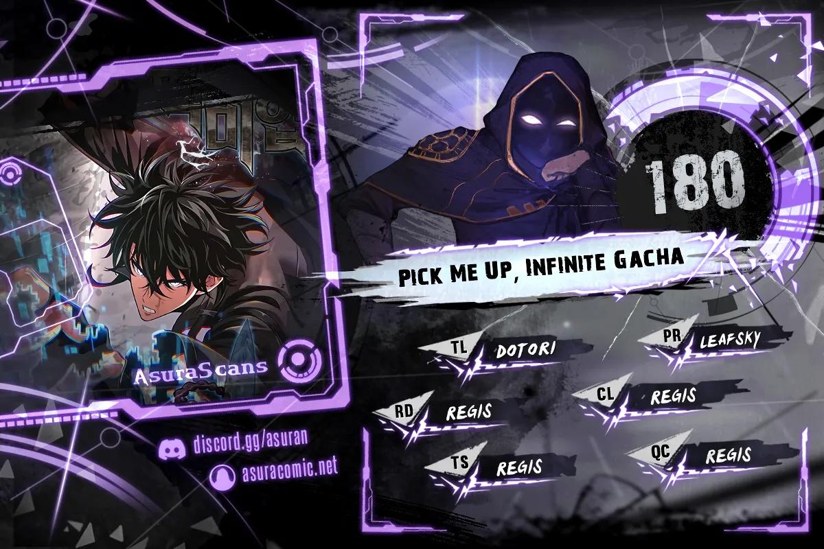 Pick Me Up, Infinite Gacha Chapter 180 — page 1