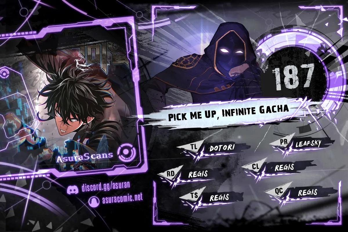 Pick Me Up, Infinite Gacha Chapter 187 — page 1