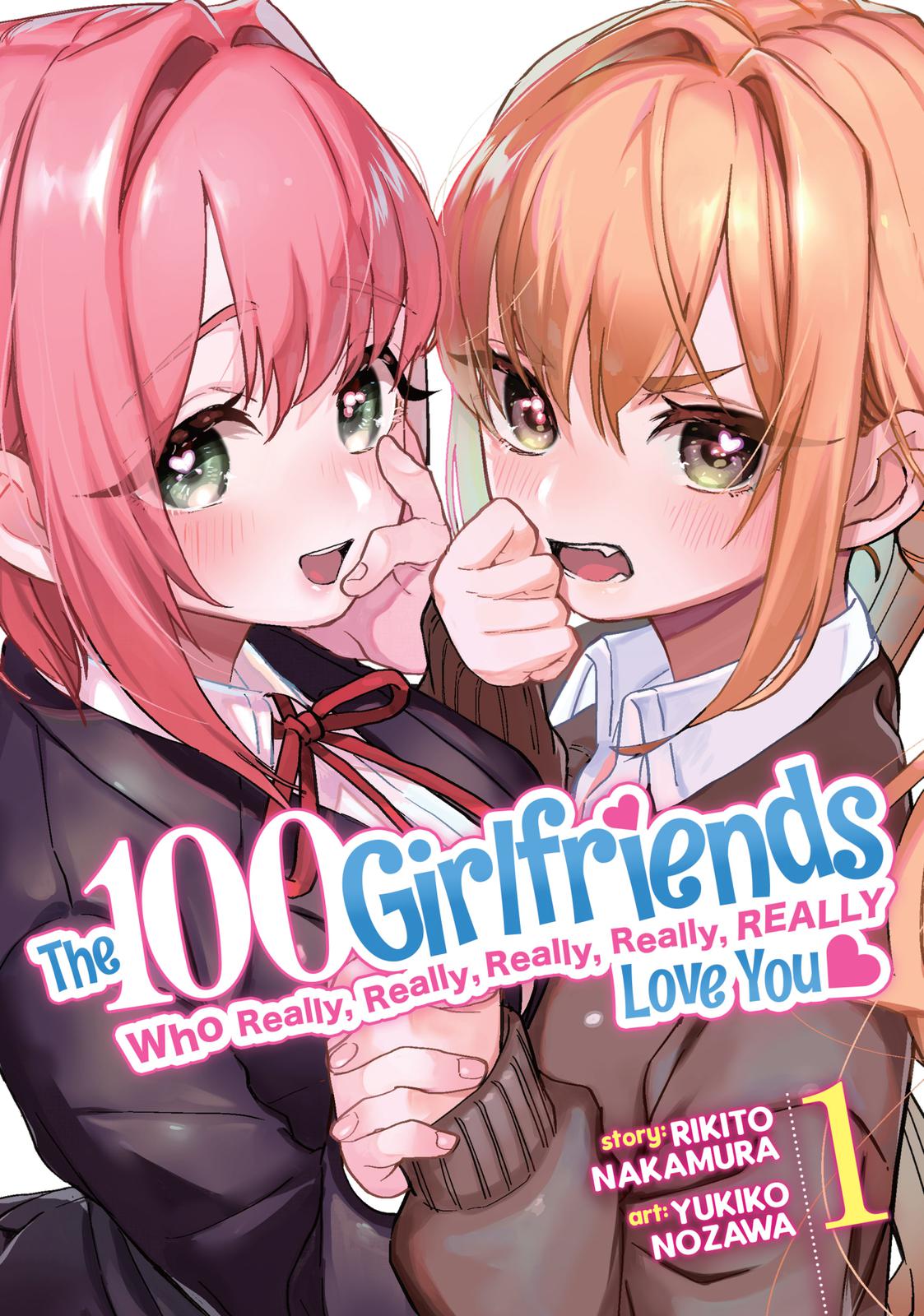 The 100 Girlfriends Who Really, Really, Really, Really, REALLY Love You Chapter 1 — page 1