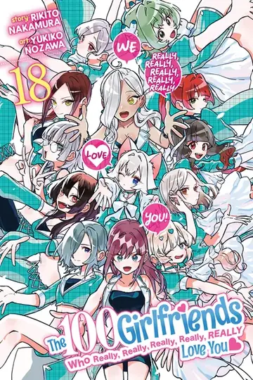 The 100 Girlfriends Who Really, Really, Really, Really, REALLY Love You cover
